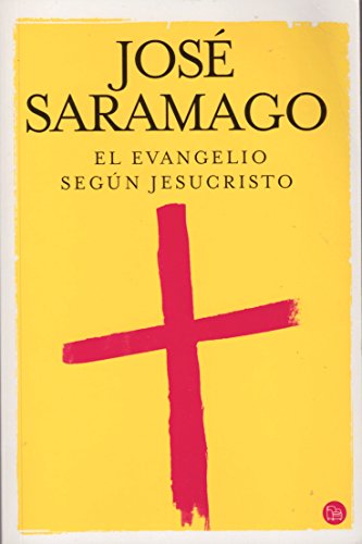 9788466315425: El evangelio segun Jesucristo/ The Gospel According to Jesus Christ