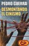Imagen de archivo de DESMONTANDO EL CINISMO PDL (Spanish EGuerra Mansito, Pedro Manuel; Ig a la venta por Iridium_Books