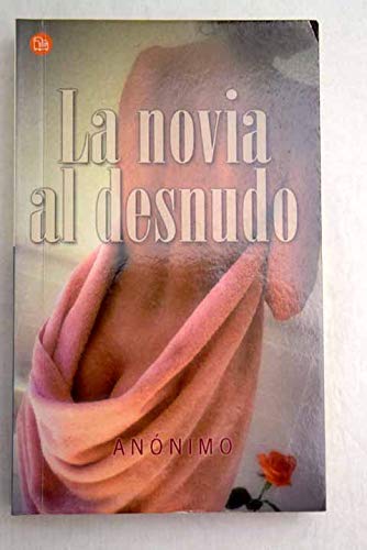 Stock image for LA NOVIA AL DESNUDO PDL for sale by Zilis Select Books