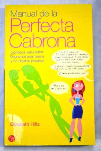 Stock image for Manual de la perfecta cabrona (Punto De Lectura) for sale by medimops