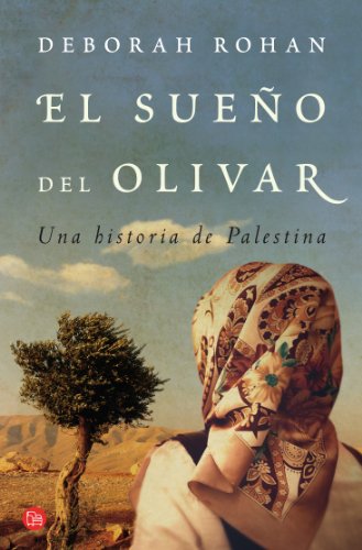 9788466317955: El sueo del olivar: Una historia de Palestina (FORMATO GRANDE)