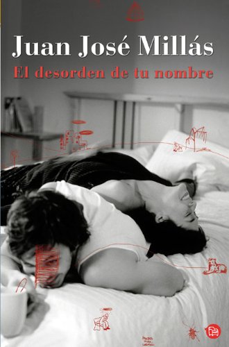 Imagen de archivo de El desorden de tu nombre (Spanish Edition) a la venta por Hippo Books