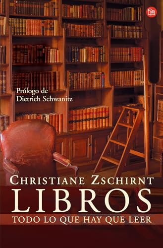 Beispielbild fr Libros, todo lo que hay que leer/ Books, all you have to read (Spanish Edition) zum Verkauf von Iridium_Books