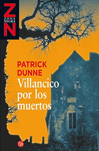 Villancicos por los muertos (Zona Negra) - Dunne, Patrick