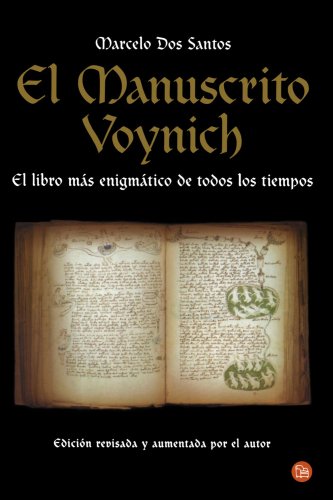 Stock image for El Manuscrito Voynich/ the Voynich Manuscript (Ensayo Historico) (Spanish Edition) for sale by Iridium_Books