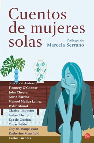 Stock image for Cuentos de Mujeres Solas (Stories about Lonely Women) for sale by ThriftBooks-Dallas