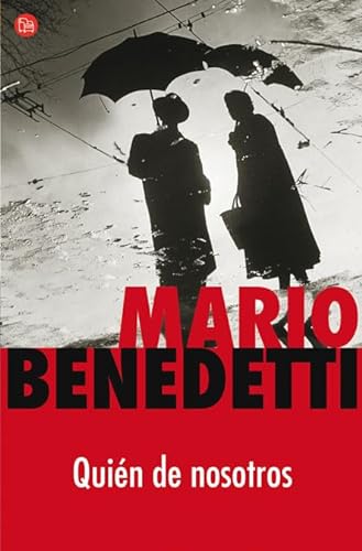 QuiÃ©n de nosotros / Who Can Throw the First Stone? (Spanish Edition) (9788466319041) by Benedetti, Mario