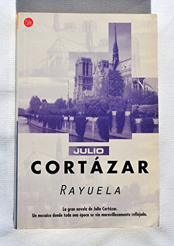 Beispielbild fr Rayuela (Spanish Edition) zum Verkauf von -OnTimeBooks-