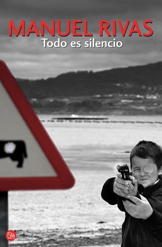 Imagen de archivo de Todo es silencio / All the Silence (Spanish Edition) a la venta por HPB-Movies