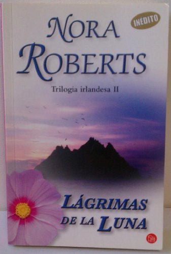 Imagen de archivo de LGRIMAS DE LA LUNA (TRILOGIA IRLANDESA II) a la venta por Librovicios
