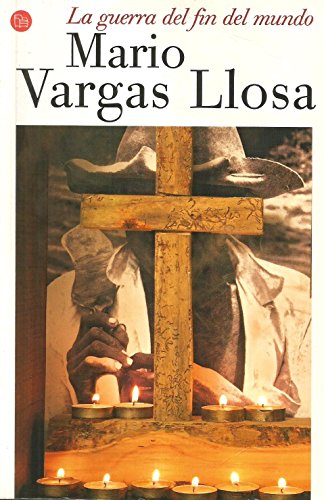 La guerra del fin del mundo / The War of the End of the World (Spanish Edition) (9788466320146) by Vargas Llosa, Mario