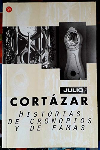 Beispielbild fr Historias de cronopios y de famas / Cronopios and Famas (Spanish Edition) zum Verkauf von Front Cover Books