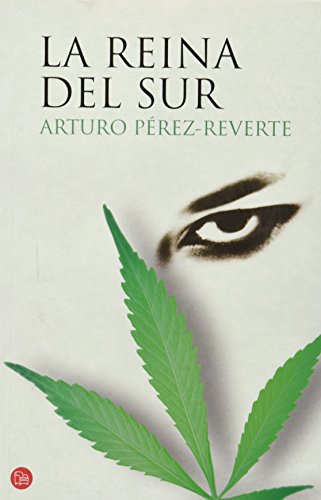 Beispielbild fr La reina del Sur / The Queen of the South (FORMATO GRANDE) (Spanish Edition) zum Verkauf von SecondSale