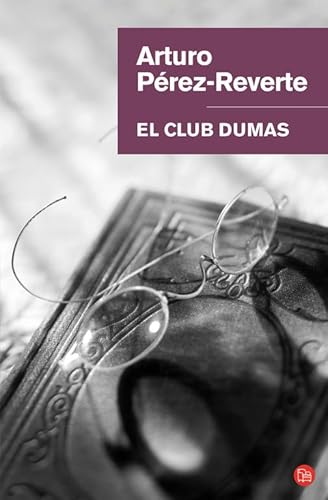 9788466320702: El club Dumas (Bolsillo) (FORMATO GRANDE)