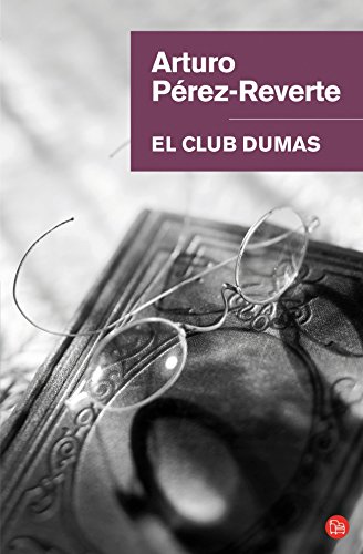Stock image for El Club Dumas / Club Dumas for sale by ThriftBooks-Atlanta