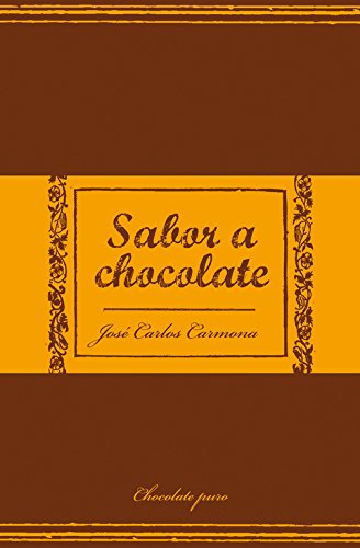 Stock image for Sabor a Chocolate for sale by Ammareal