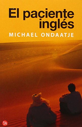 Stock image for El paciente ingles / The English Patient (Narrativa (Punto de Lectura)) (Spanish Edition) for sale by Ergodebooks