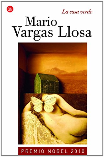La casa verde / The Green House (Spanish Edition) (9788466320917) by Vargas Llosa, Mario