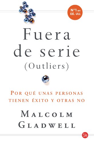 Imagen de archivo de Outliers (Fuera de Serie) / Outliers: The Story of Success a la venta por ThriftBooks-Dallas
