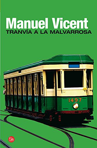 Beispielbild fr Tranva a la Malvarrosa (FORMATO GRANDE, Band 730014) zum Verkauf von medimops