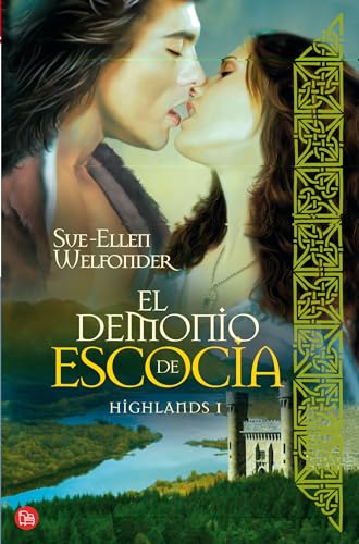 EL DEMONIO DE ESCOCIA FG (FORMATO GRANDE) (Spanish Edition) (9788466321501) by WELFONDER, SUE-ELLEN