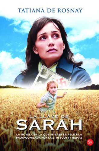 La llave de Sarah / Sarah's Key (Spanish Edition)