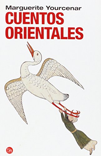 Cuentos orientales - Yourcenar, Marguerite