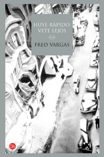 HUYE RAPIDO, VETE LEJOS TD 08 (Spanish Edition) (9788466322287) by Vargas, Fred