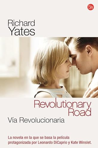 Beispielbild fr Via Revolucionaria (Revolutionary Road) (Narrativa Extranjera) zum Verkauf von medimops