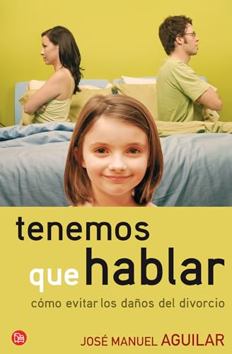 Imagen de archivo de Tenemos Que Hablar : Como Evitar Los Danos del Divorcio a la venta por Better World Books: West