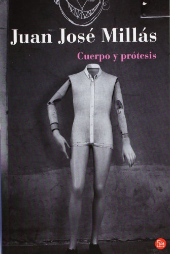 Imagen de archivo de CUERPO Y PROTESIS FG (Spanish Edition) a la venta por Discover Books
