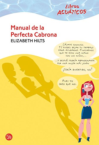 Beispielbild fr Manual de la Perfecta Cabrona Acuatico 09 zum Verkauf von Hamelyn