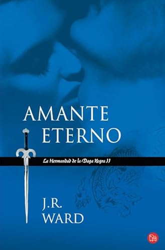 9788466323222: Amante Eterno (La Hermandad de la Daga Negra 2) (FORMATO GRANDE)