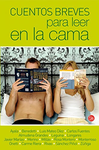 Beispielbild fr Cuentos breves para leer en la cama / Short Stories to Read in Bed zum Verkauf von Ammareal