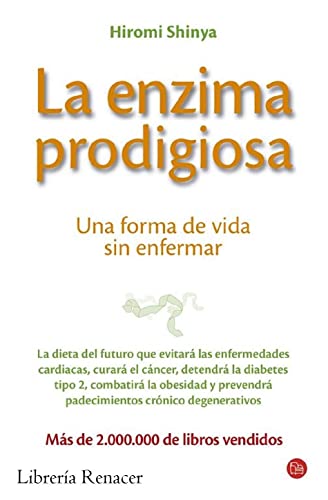 Imagen de archivo de La enzima prodigiosa : una forma de vida sin enfermar (ACTUALIDAD) a la venta por medimops