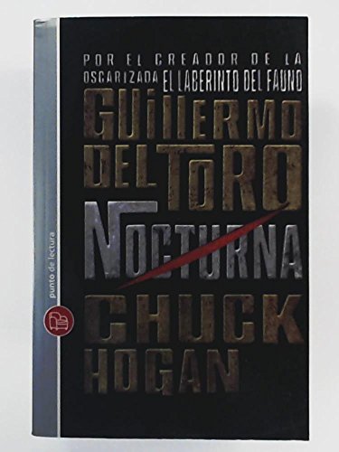 NOCTURNA XL (9788466323734) by Del Toro, Guillermo; Hogan, Chuck