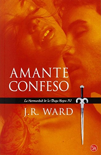 Imagen de archivo de Amante Confeso (la Hermandad de la Daga Negra 4) a la venta por Better World Books