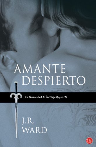 Imagen de archivo de Amante Despierto (la Hermandad de la Daga Negra 3) a la venta por Better World Books