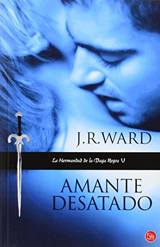 9788466324069: Amante desatado/ Lover Unbound