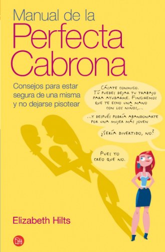 9788466324083: Manual De La Perfecta Cabrona