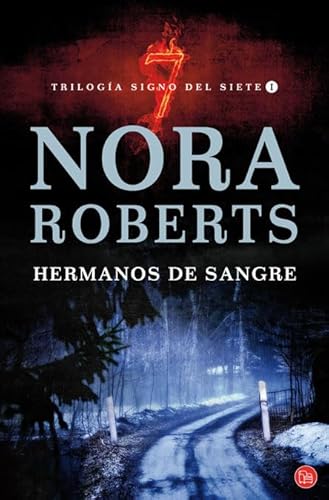 Stock image for Hermanos de sangre / Blood Brothers (Trilogia Signo Del Siete / Sign of Seven Trilogy) (Spanish Edition) for sale by GF Books, Inc.