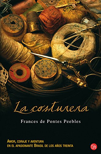 La costurera (FORMATO GRANDE) De Pontes Peebles, Frances - Peebles, Frances De Pontes; Sierra, Julio