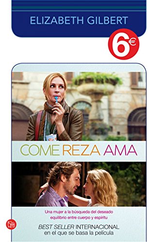 9788466325486: Come, reza, ama (6€) (bolsillo) (FORMATO GRANDE)