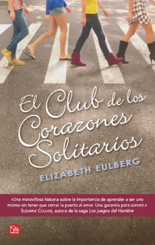 Stock image for El club de los corazones solitarios (Spanish Edition) for sale by Iridium_Books