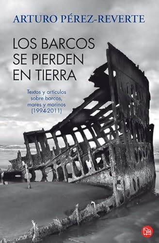 Imagen de archivo de Los barcos se pierden en tierra a la venta por wortart-buchversand