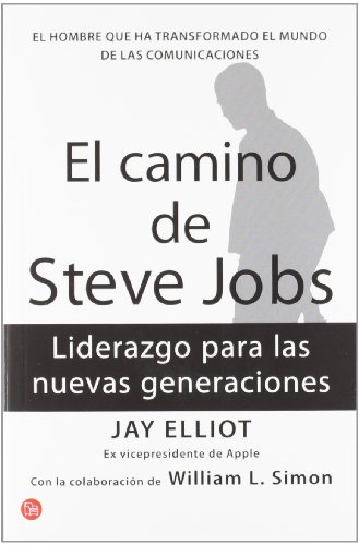 9788466326391: El camino de Steve Jobs (bolsillo): El hombre que ha transformado el mundo de las comunicaciones (FORMATO GRANDE)