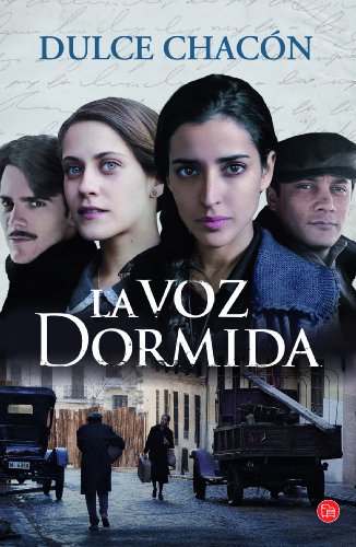 LA VOZ DORMIDA (EDICIÓN DE BOLSILLO). - CHACON, DULCE