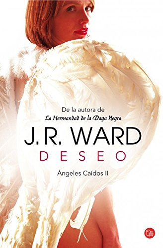 9788466326704: Deseo / Crave (Angeles Caidos (Fallen Angels))
