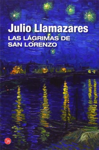 Stock image for Las lgrimas de San Lorenzo for sale by Better World Books