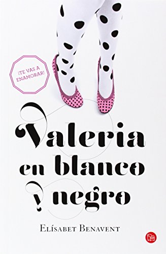 9788466328159: Valeria En Blanco Y Negro (Serie Valeria, 3) (Saga Valeria)